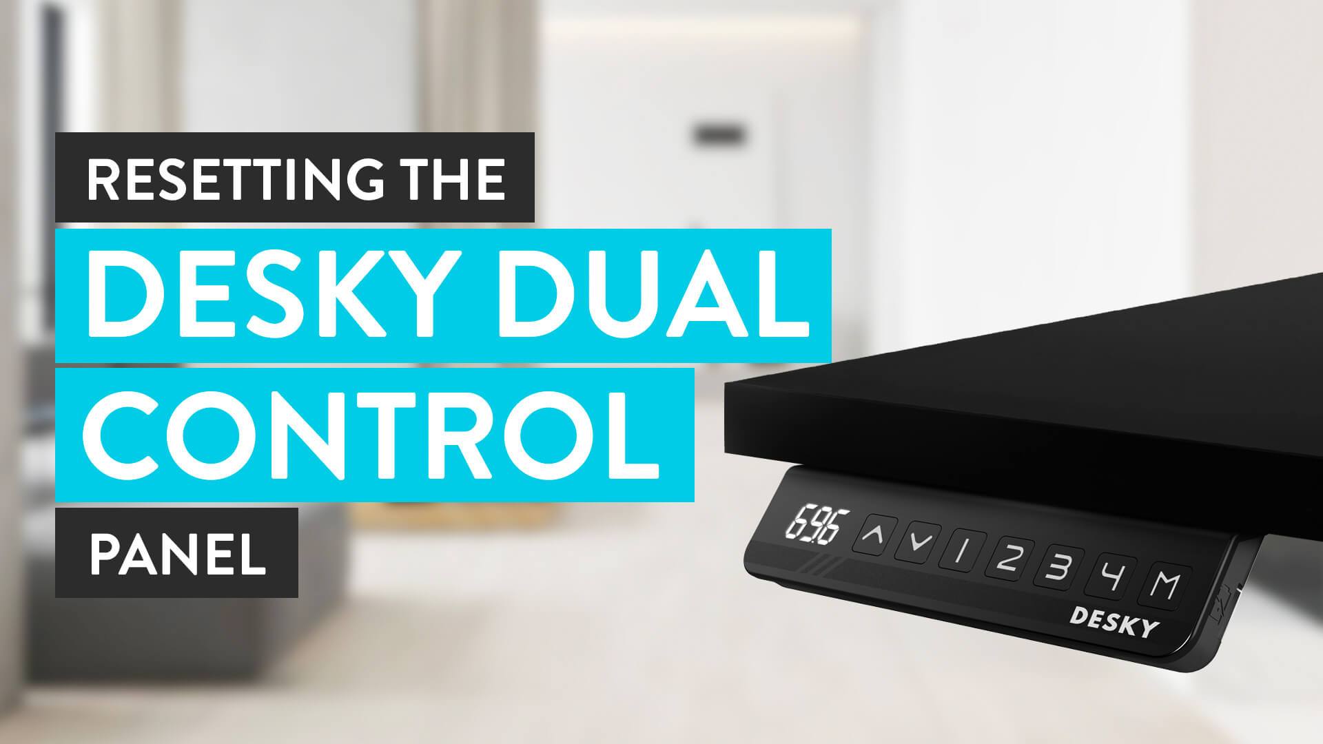 How To Reset The Control Panel Of The Desky Dual Sit Stand Desk - Desky USA