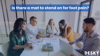 Is there a mat to stand on for foot pain?
