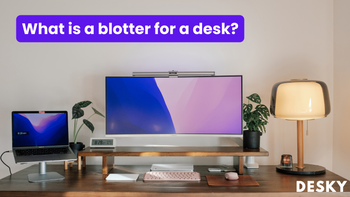 What is a blotter for a desk?