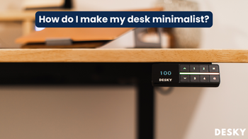 How do I make my desk minimalist?