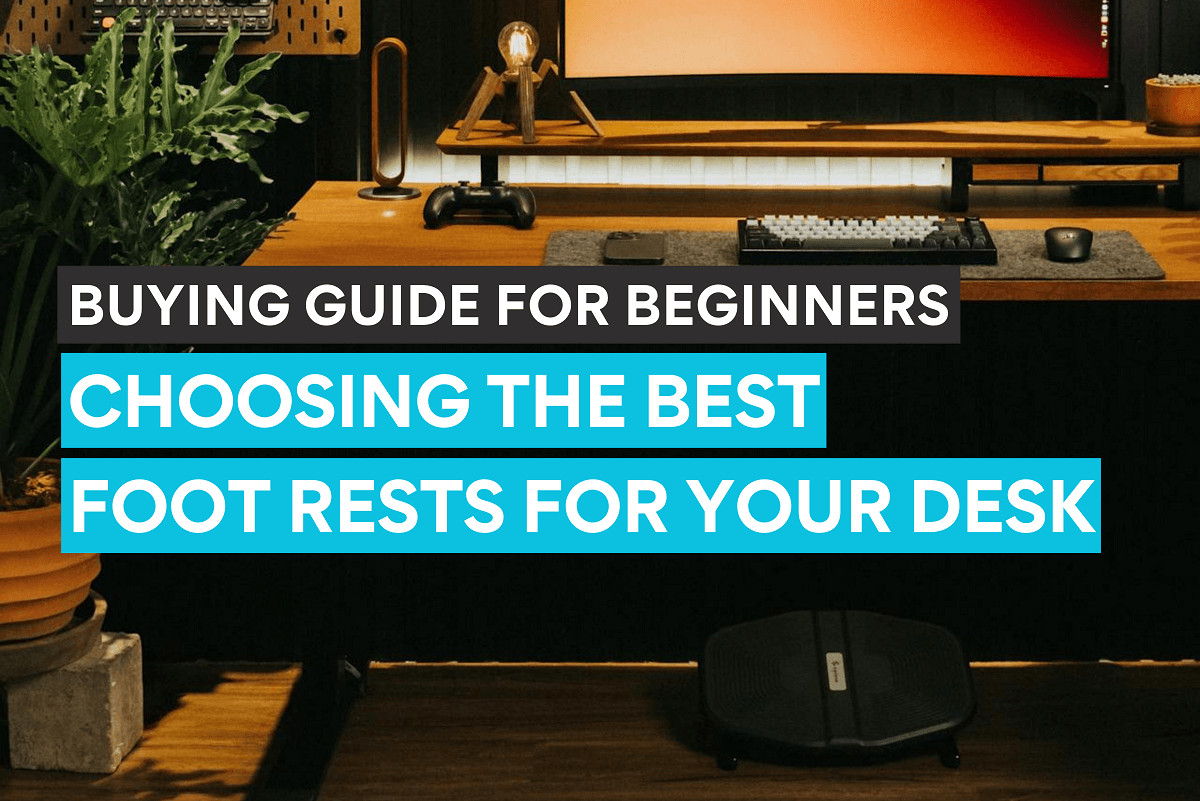 Foot Rest Buying Guide for Beginners: Choosing the Best Footrest for ...
