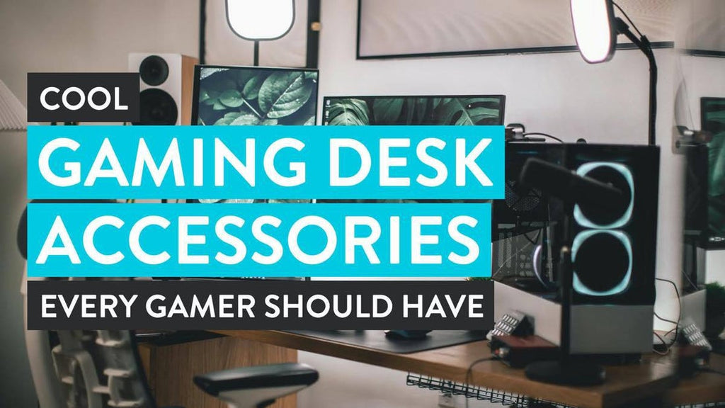 25 Cool Gaming Desk Accessories Every Gamer Should Have