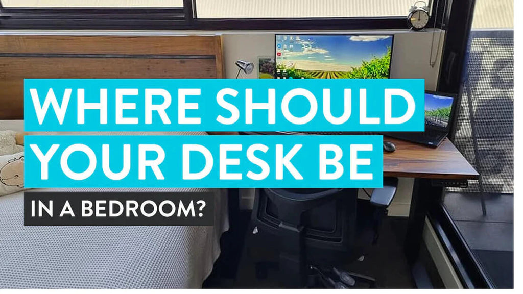 Where Should Your Desk Be in a Bedroom? - Desky USA