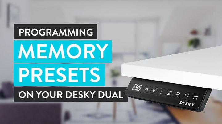How To Program Memory Presets On Your Desky Dual Stand Up Desk