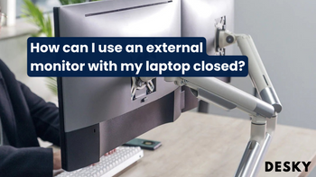 How can I use an external monitor with my laptop closed?